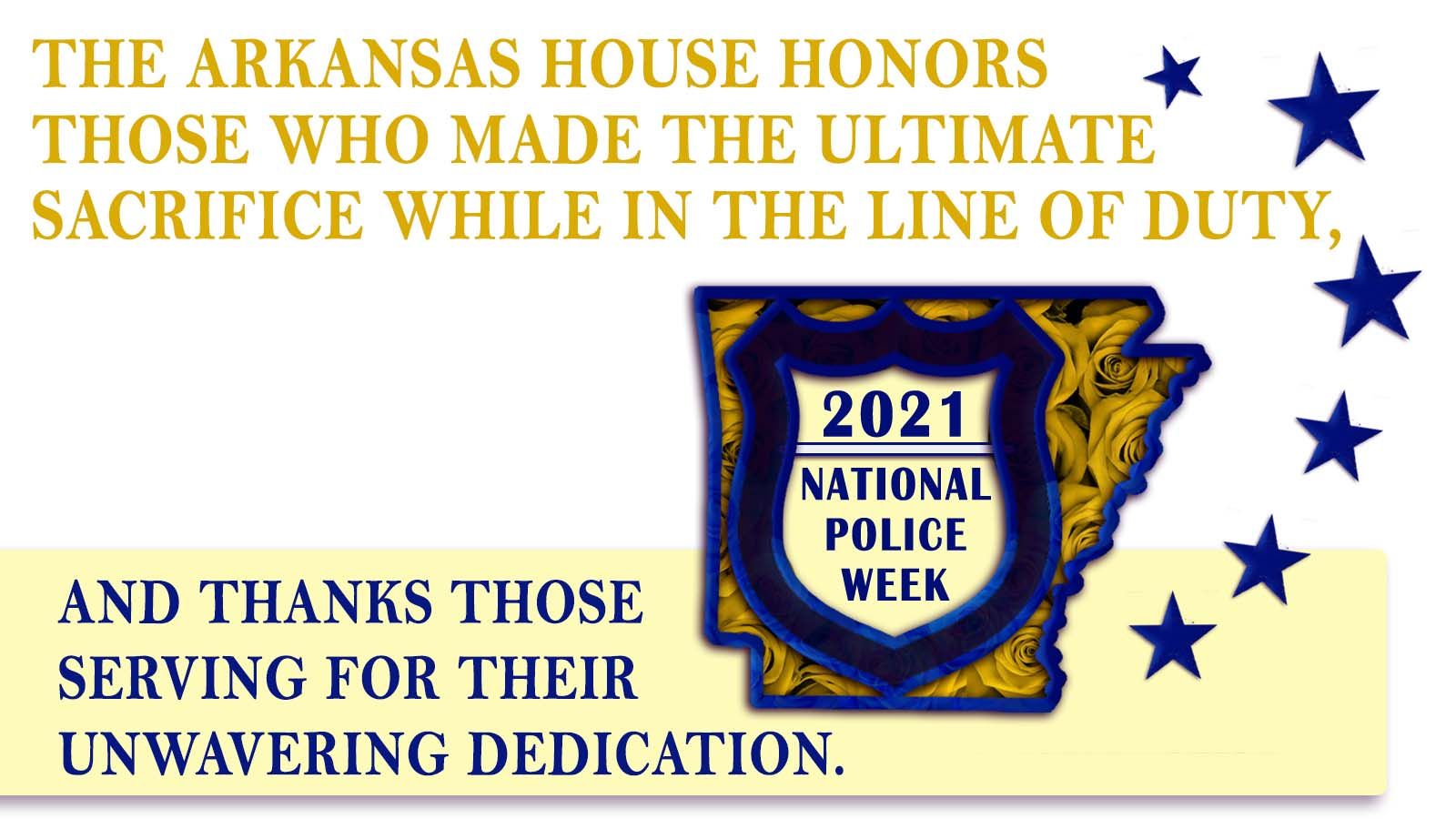 National Police Week Arkansas House of Representatives